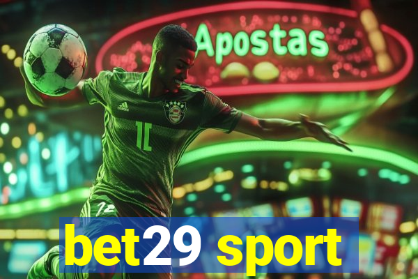 bet29 sport